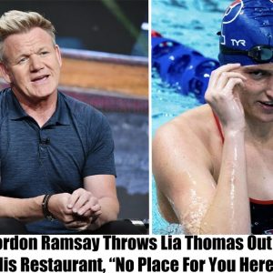 Breaking: Gordon Ramsay Throws Lia Thomas Out Of His Restaurant, “No Place For You Here”