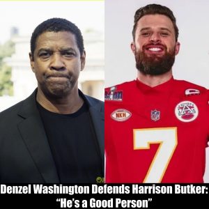 Breaking: Denzel Washington Defends Harrison Butker: “He’s a Good Person”